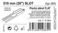 Stěrač Flat bulk (slot) 20" - 510 mm